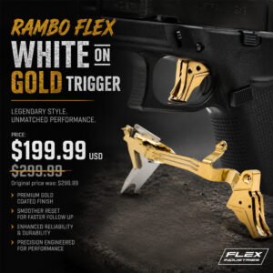 Rambo Flex White on Gold Trigger